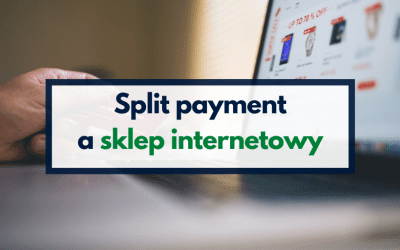 Split payment a sklep internetowy